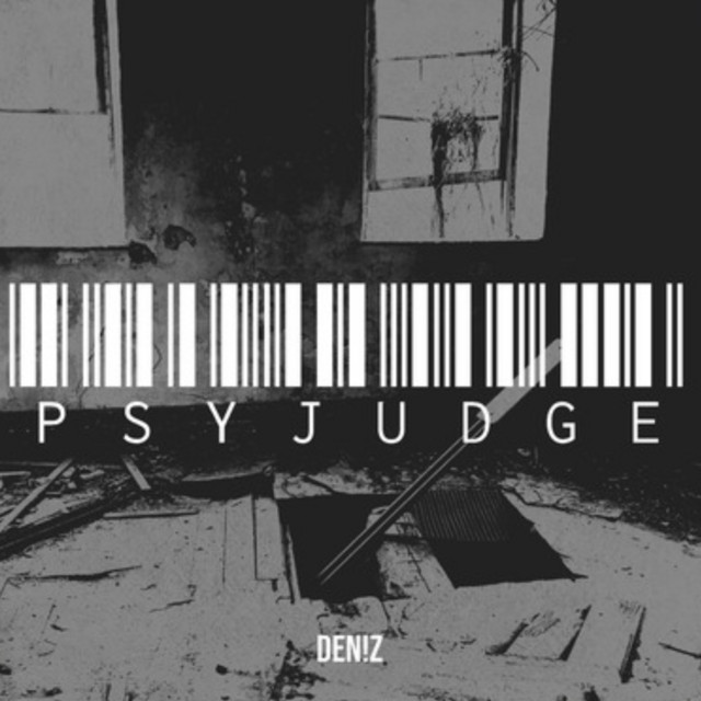 psyjudge - Single by DEN!Z | Spotify