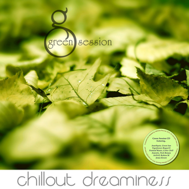 Chill-Out Dreaminess - Green Session cover art