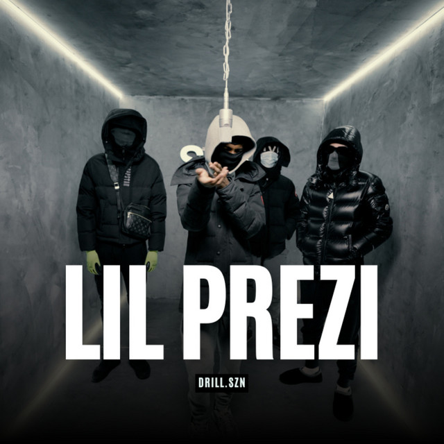LIL PREZI X Drill SZN, Pt. 1 cover art