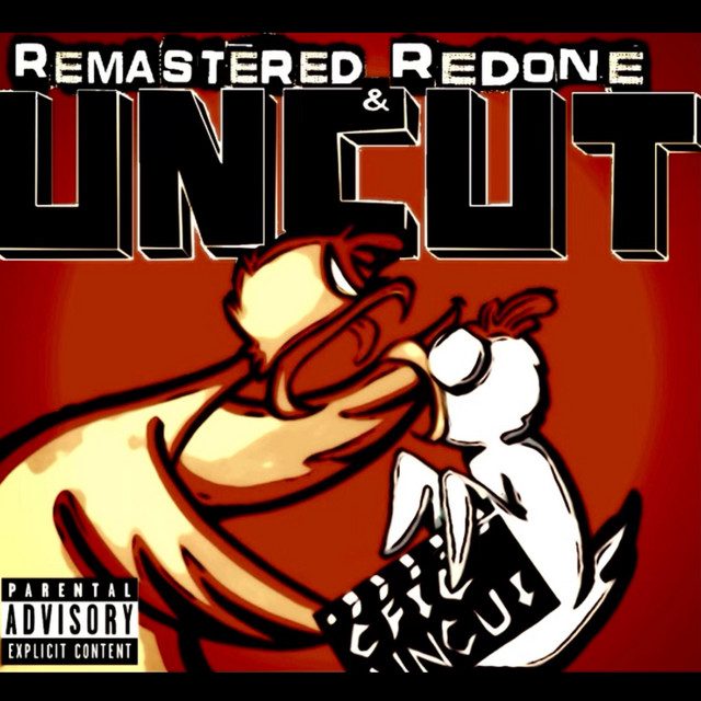 Remastered, Redone, & Uncut cover art