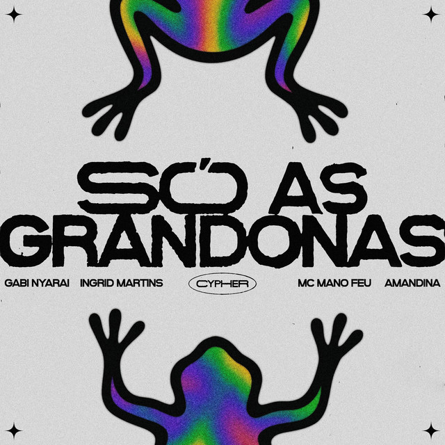 Só as Grandonas