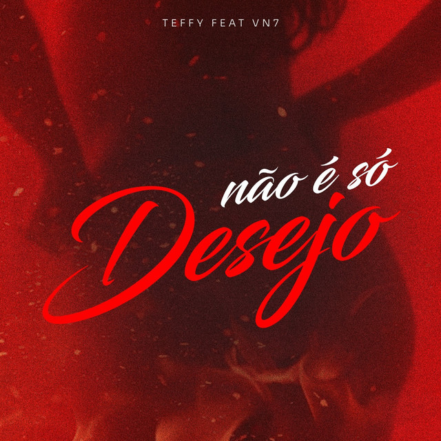Não é só Desejo
