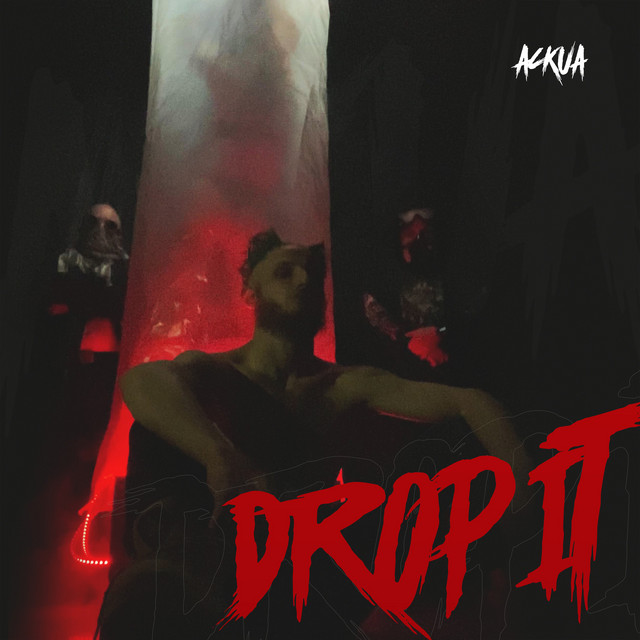 Cover art: Drop It — AckUA