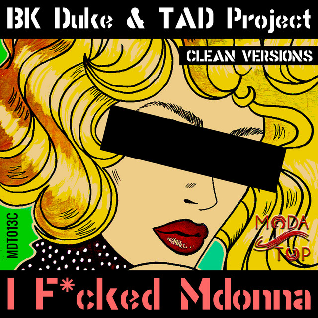 I F*cked Mdonna - Gianni Coletti vs Keejay Freak Radio Edit