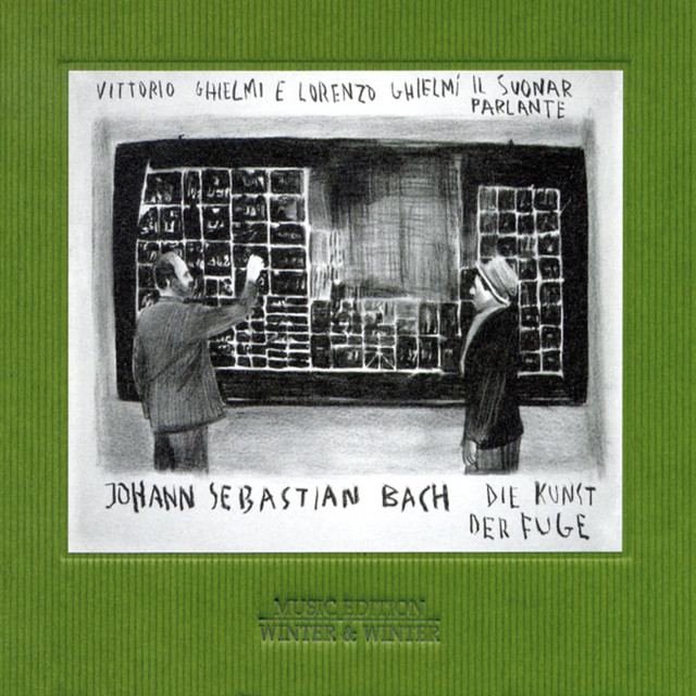 Bach: Die Kunst der Fuge (The Art of Fugue), BWV 1080