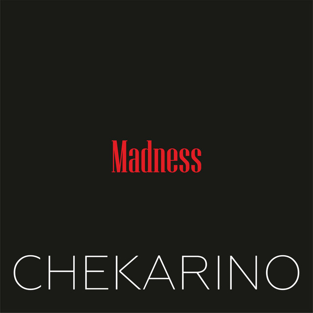 Обкладинка: Madness — Chekarino