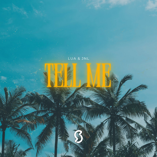 Tell Me by JNL