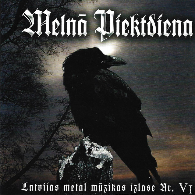 Melnā Piektdiena (Latvijas metal mūzikas izlase, Nr. VI)