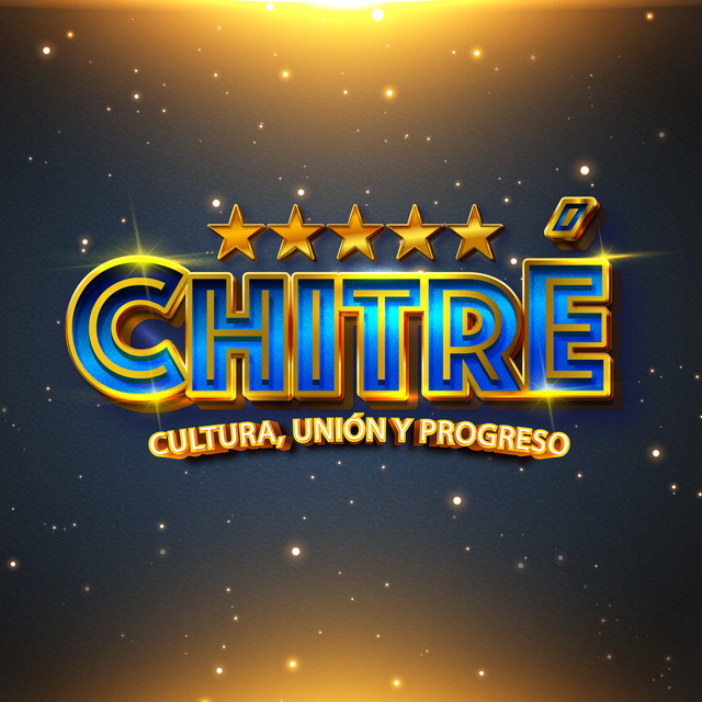 Chitré, cultura, unión y progreso cover art