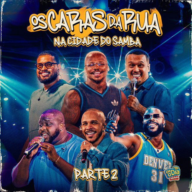 Os Caras da Rua na Cidade do Samba, Pt. 2 (Ao Vivo) cover art