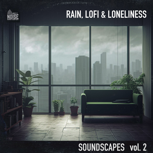 Soundscapes Vol.2: Rain, Lofi & Loneliness cover art