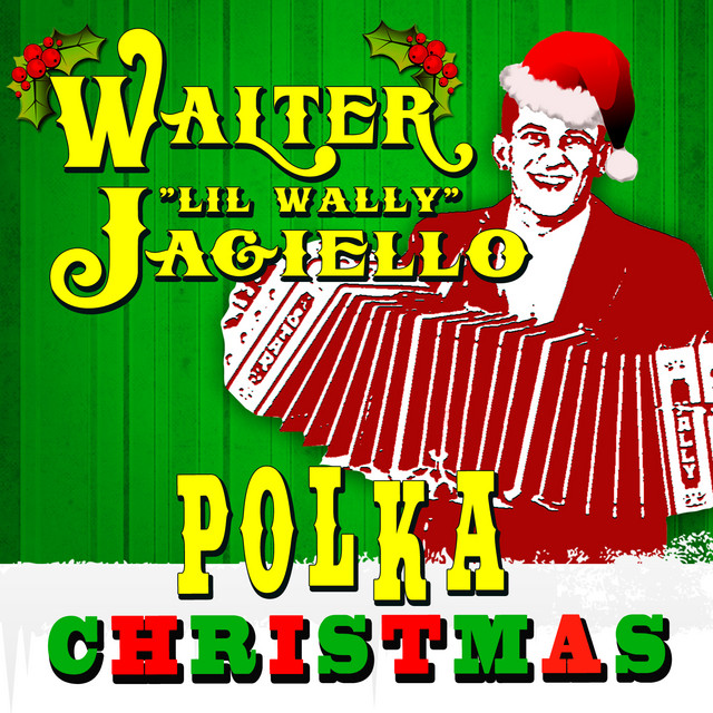 Walter "Li'l Wally" Jagiello