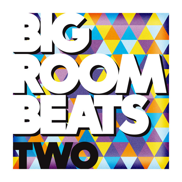 Big Room Beats - Vol.2 cover art