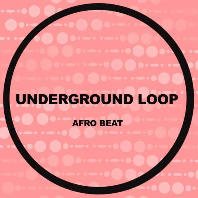 Обкладинка Underground Loop — Afro Beat