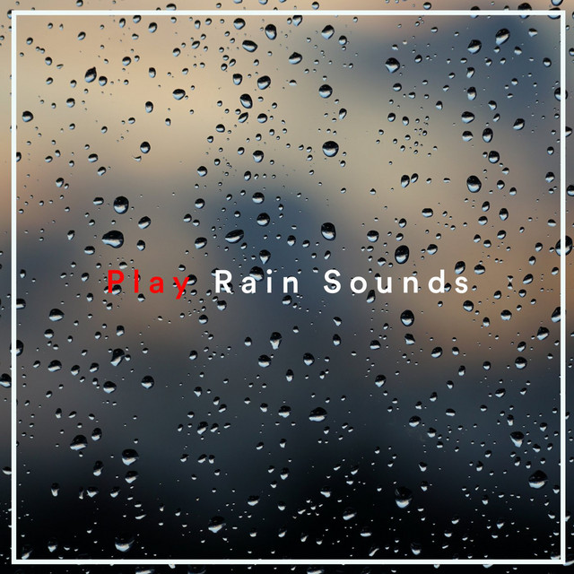 Play Rain Sounds cover art