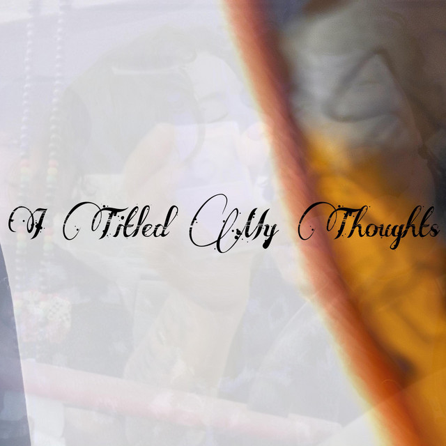 I Titled My Thoughts cover art