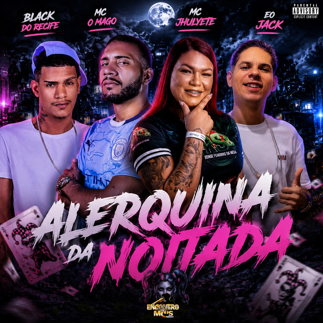 ALERQUINA DA NOITADA