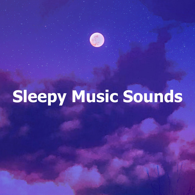 Sleepy Music Sounds cover art