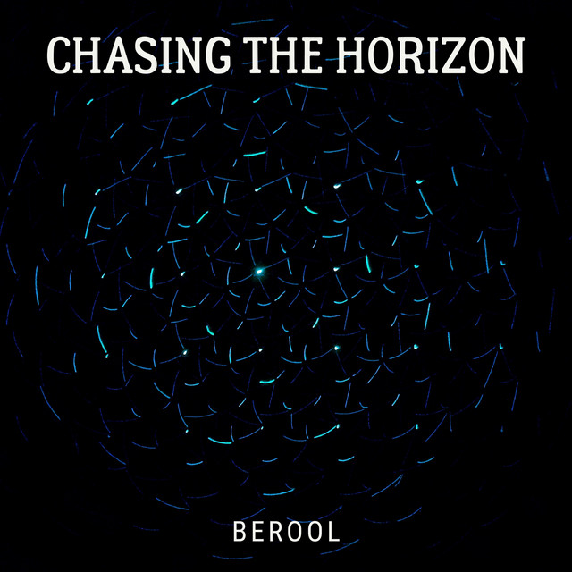 Обкладинка: Chasing the Horizon — Berool