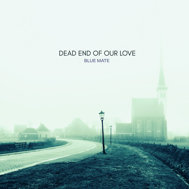 Dead End of Our Love cover art