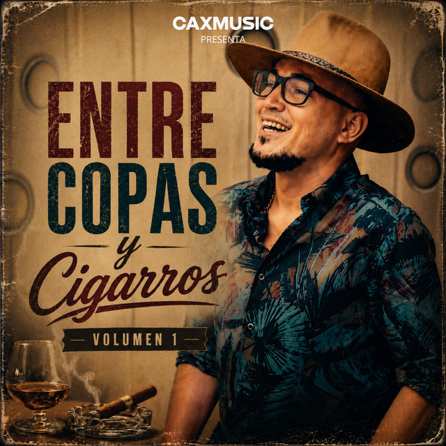 Entre Copas Y Cigarros, Vol. 1 cover art