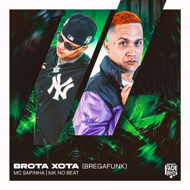 BROTA XOTA (BREGAFUNK)