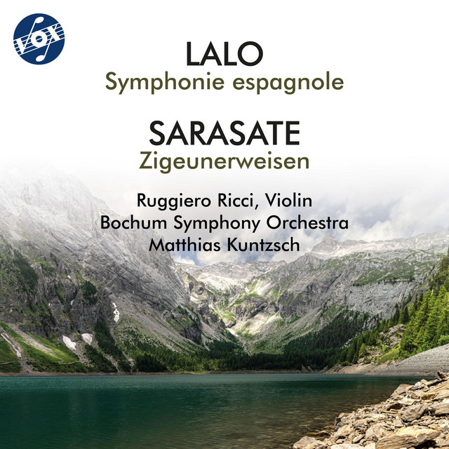 Lalo: Symphonie espagnole in D Minor, Op. 21 – Sarasate: Zigeunerweisen, Op. 20