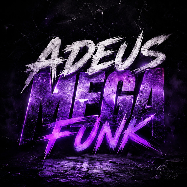ADEUS MEGA FUNK