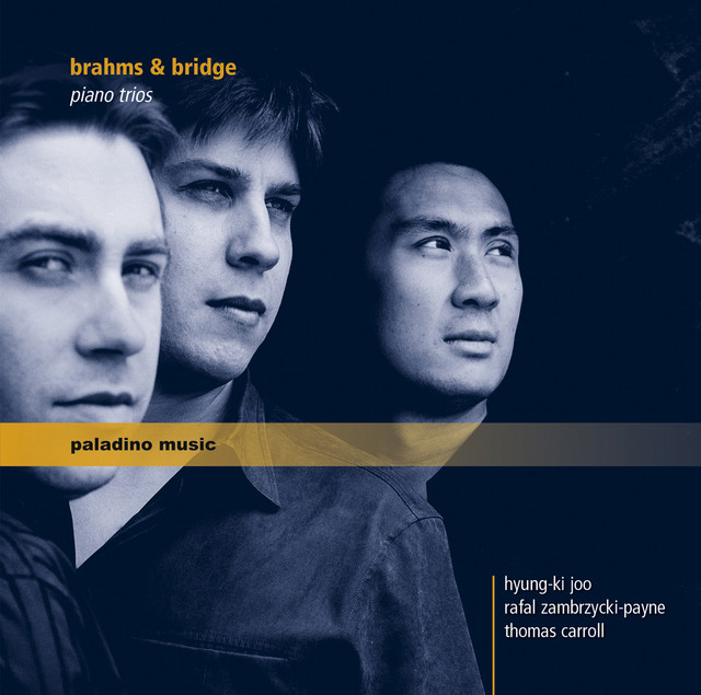 Brahms: Piano Trio No. 1 in B Major, Op. 8 - Bridge: Phantasie Piano Trio in C Minor