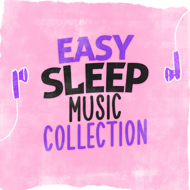 Easy Sleep Music Collection cover art