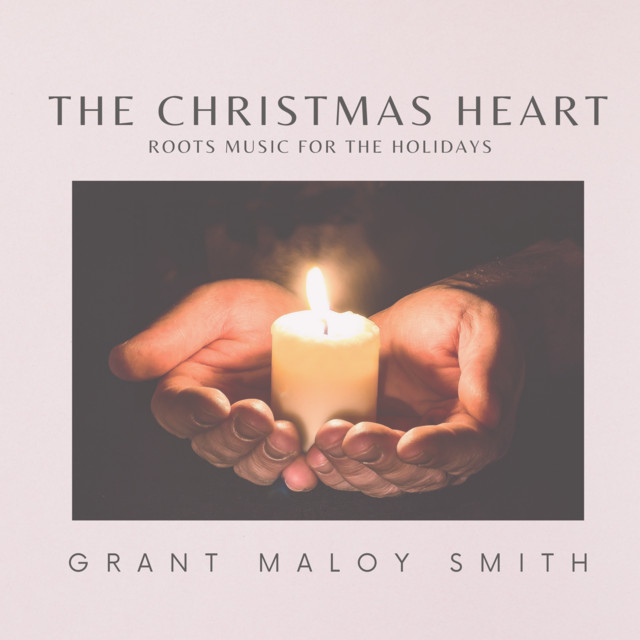 The Christmas Heart: Roots Music for the Holidays cover art