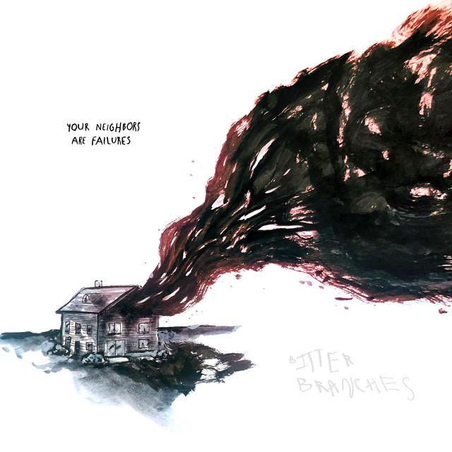 Your Neighbors Are Failures cover art