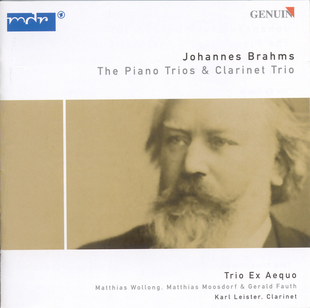 Brahms, J.: Piano Trios Nos. 1-3 / Clarinet Trio
