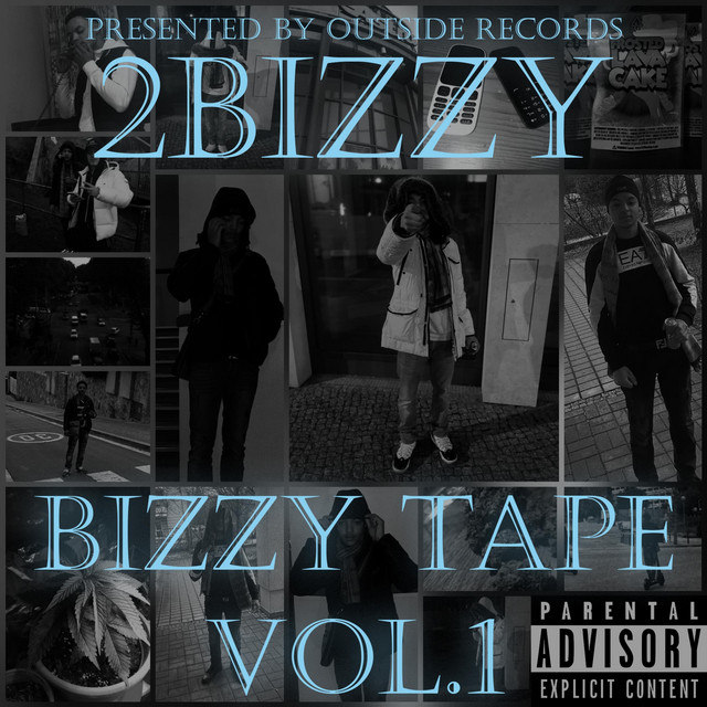 Bizzy Tape, Vol. 1 - Album by 2Bizzy | Spotify