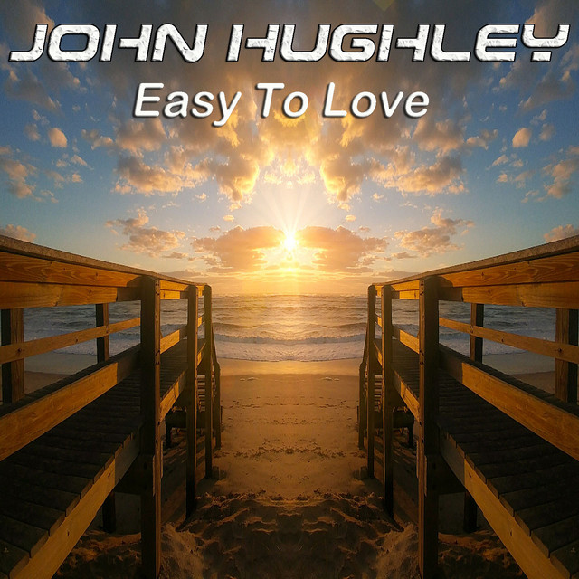 Easy to Love - Single by John Hughley | Spotify