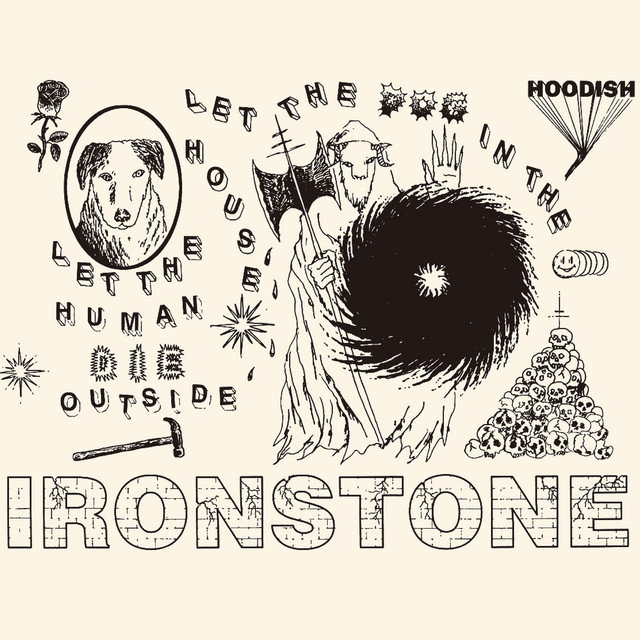 LET THE DOG IN THE HOUSE, LET THE HUMAN DIE OUTSIDE cover art