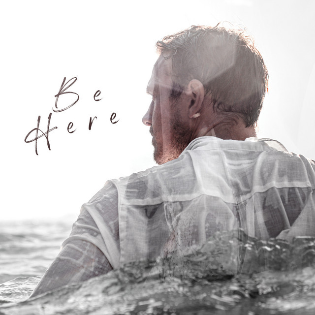 Be Here cover