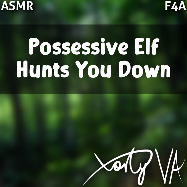 ASMR F4A Possessive Elf Hunts You Down cover art