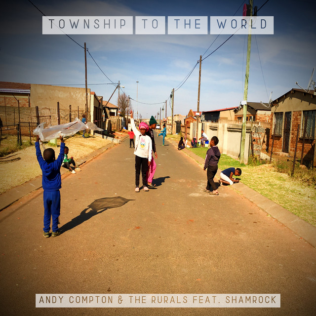 Township To The World cover