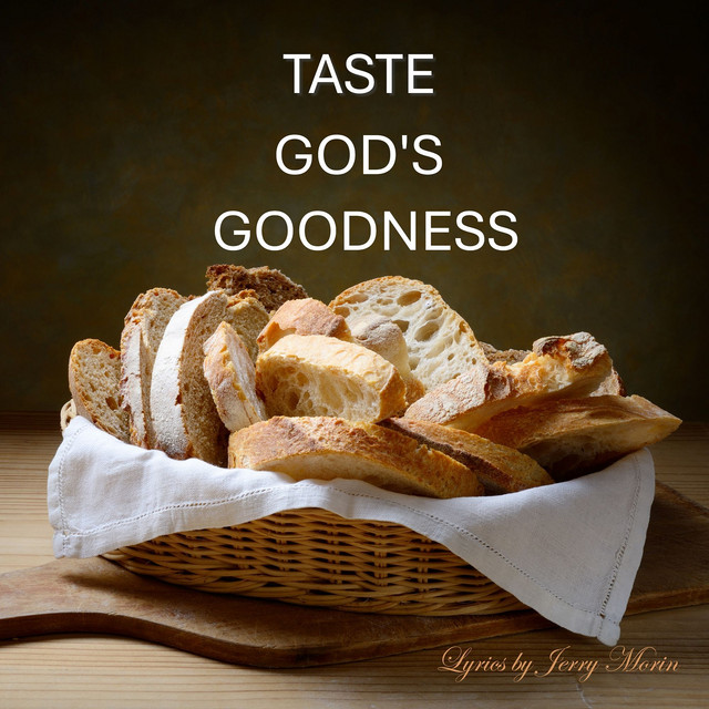 Taste God's Goodness
