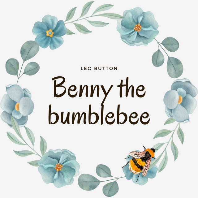 Benny The Bumblebee by Leo Button