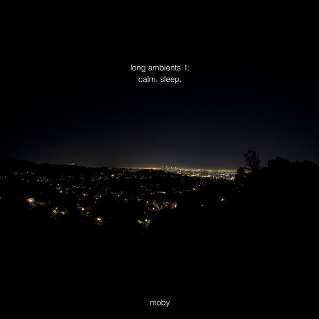 Long Ambients 1: Calm. Sleep cover art