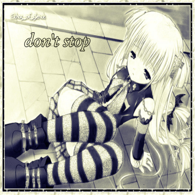 Don't Stop