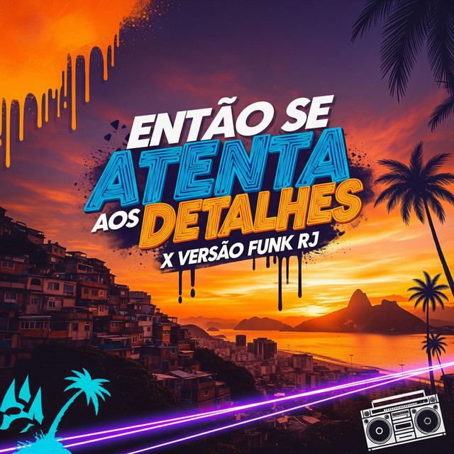 Então Se Atenta aos Detalhes X Versão Funk Rj