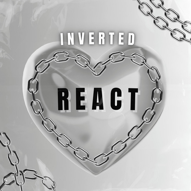 React - song by INVERTED | Spotify