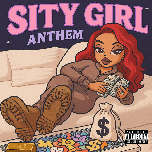 Sity Girl Anthem artwork