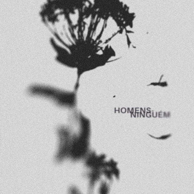 Homens - Ninguém