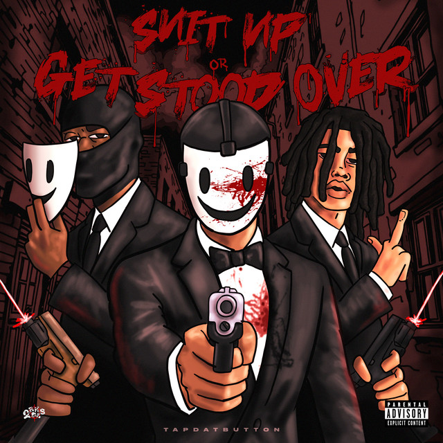 Suit Up or Get Stood Over cover art