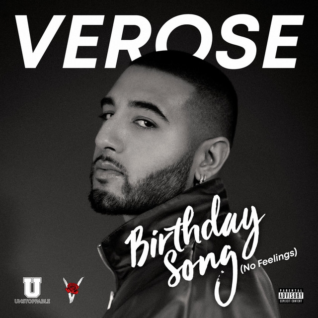 Birthday Song (No Feelings) - Single by Verose | Spotify