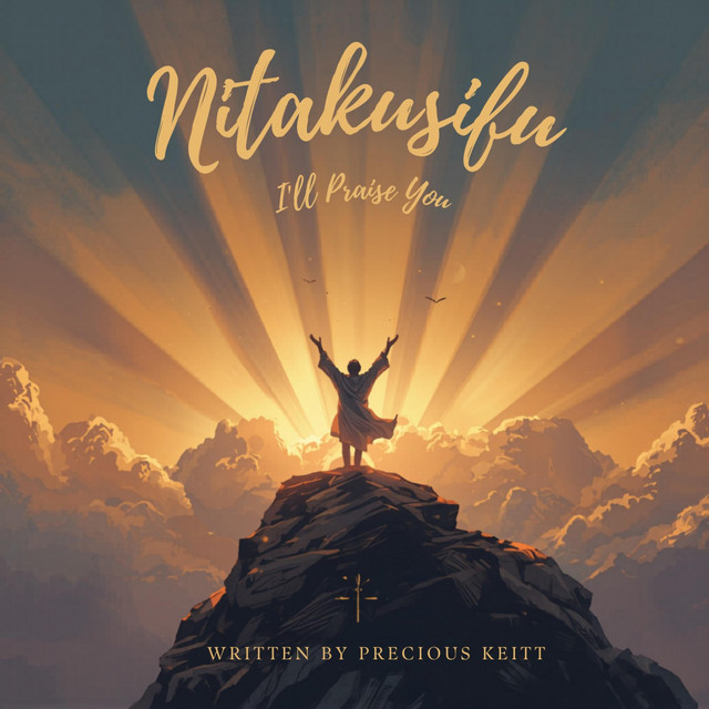 Nitakusifu (I'll Praise You)